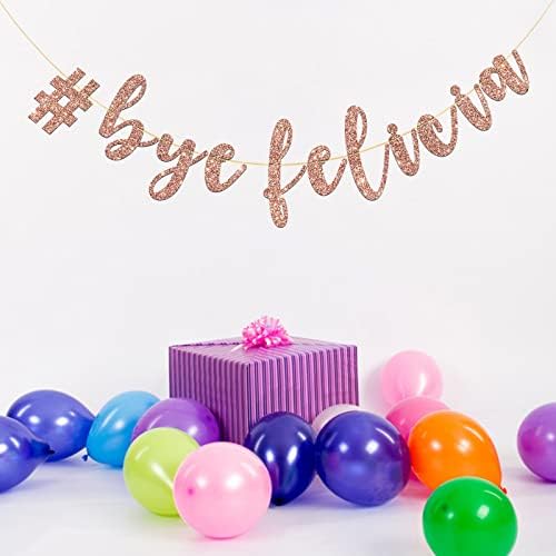 Talorine Glitter Bye Felicia banner, promjena posla, odlazak, oproštajna tema, Divortce Party