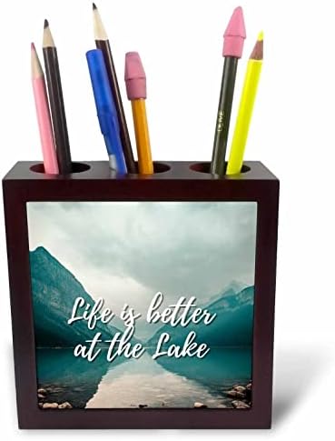 3drose slika jezera sa tekstom života je bolja na držačima olovke za pločice