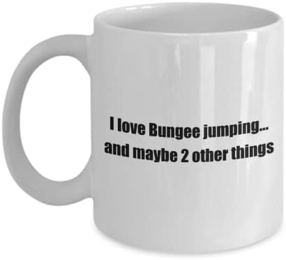 Funny bungee skače hobi klasični krig kafe: volim bungee skakanje. I. Odličan poklon za hobiste bijeli