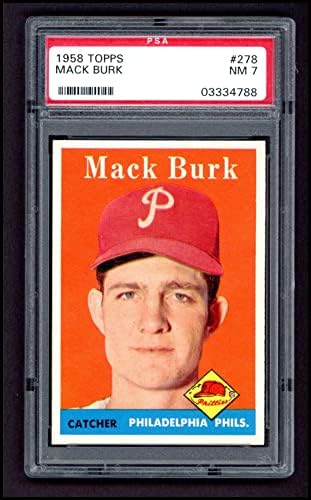 1958 TOPPS # 278 Mack Burk Philadelphia Phillies PSA PSA 7.00 Phillies