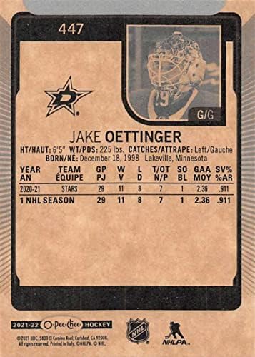 2021-22 O-pee-chee # 447 Jake Oettinger Dallas Stars NHL hokejaška trgovačka kartica