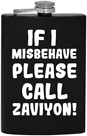 Ako se Loše ponašam, pozovite Zaviyon-8oz Hip bocu za piće alkohola