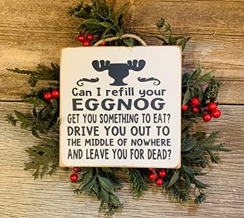 Asbwoo Wood znak Mogu li napuniti vaš Eggnog, Eddie, smiješan božićni znak 8 x 8 inča