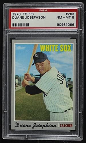 1970 TOPPS # 263 Duane Josephson Chicago White Sox PSA PSA 8.00 White Sox