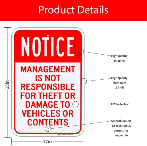 2 Pack OBAVIJEST - Upravljanje nije odgovorno za krađu ili oštećenje vozila Sadržajnog znaka, 12 x 18 reflektirajući aluminij visokog intenziteta, UV zaštićeno i otporno na vremenske uvjete