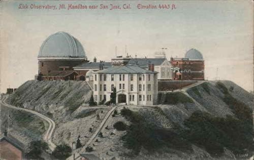 Opservatorija Lick, Mt. Hamilton blizu San Josea, Cal. Nadmorska visina 4443 ft. Ca Original antička razglednica