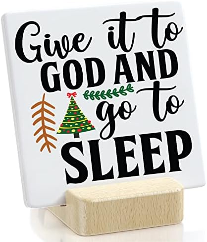 Inspirativni citati desk Decor pokloni,dajte ga Bogu i idite na spavanje dekor spavaće sobe,ukrasi za žensku kancelariju,