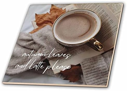 3dRose 3drose - Marileah - jesenji tekst-jesenji listovi i latte molimo-pločice