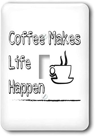 3drose Carrie 3drose merchant citat-slika kafe čini život - jedan prekidač