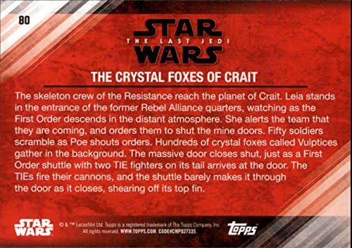 2018 TOPPS Star Wars The Last Jedi Series 2 80 Kristalne lisice od Crait-a Kompletna trgovačka kartica